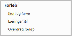 Menu med valgmulighed for Forløb – Ikon og farve i Admin-modulet.