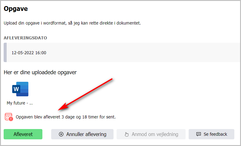 Elevens uploadfelt med rødt ikon for forsinket aflevering